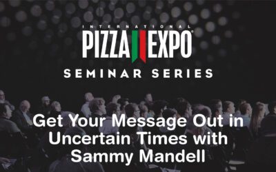 Get Your Message Out in Uncertain Times with Sammy Mandell