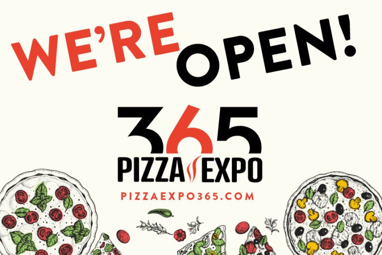 PIZZA EXPO 365 is now open! Pizza Today Pizza Industry Digital Platform