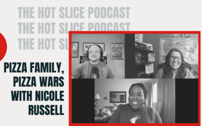 58. Pizza Family, Pizza Wars with Nicole Russell