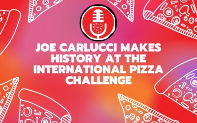 152. Pizza Maker of the Year Joe Carlucci Makes History at International Pizza Challenge