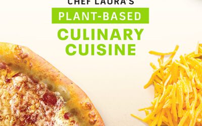 Chef Laura’s Plant-Based Culinary Cuisine