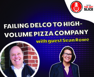Sean Rowe, owner of St. Angelo’s Pizza, Atlanta, Georgia, The Hot Slice Podcast, Pizza Today