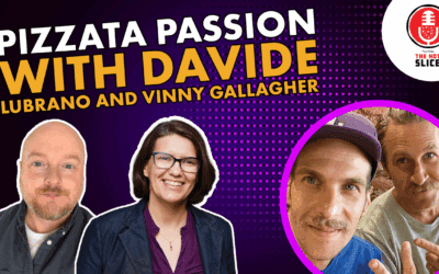 266. Pizzata Passion with Davide Lubrano and Vinny Gallagher