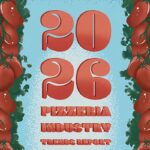 2026 Pizza Industry Trends Report