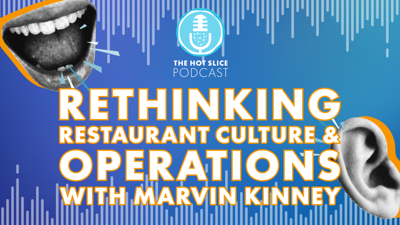Marvin Kinney, owner of R Town Pizza, Reno, Nevada, on The Hot Slice Podcast with Pizza Today