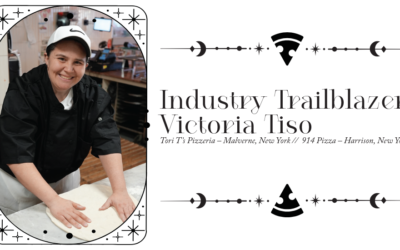Industry Trailblazer: Victoria Tiso Tori T’s Pizzeria – Malverne, New York //  914 Pizza – Harrison, New York | Women of Influence