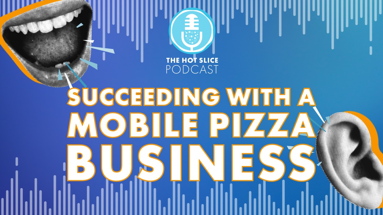 Zephanie’s Pizza (Hawaii): Zach and Stephanie Draper, Bella & Penelope’s (California): Carlos and Kelly Tello, interviews from Pizza Expo, The Hot Slice Podcast with Pizza Today, Mobile Pizza Business Focus