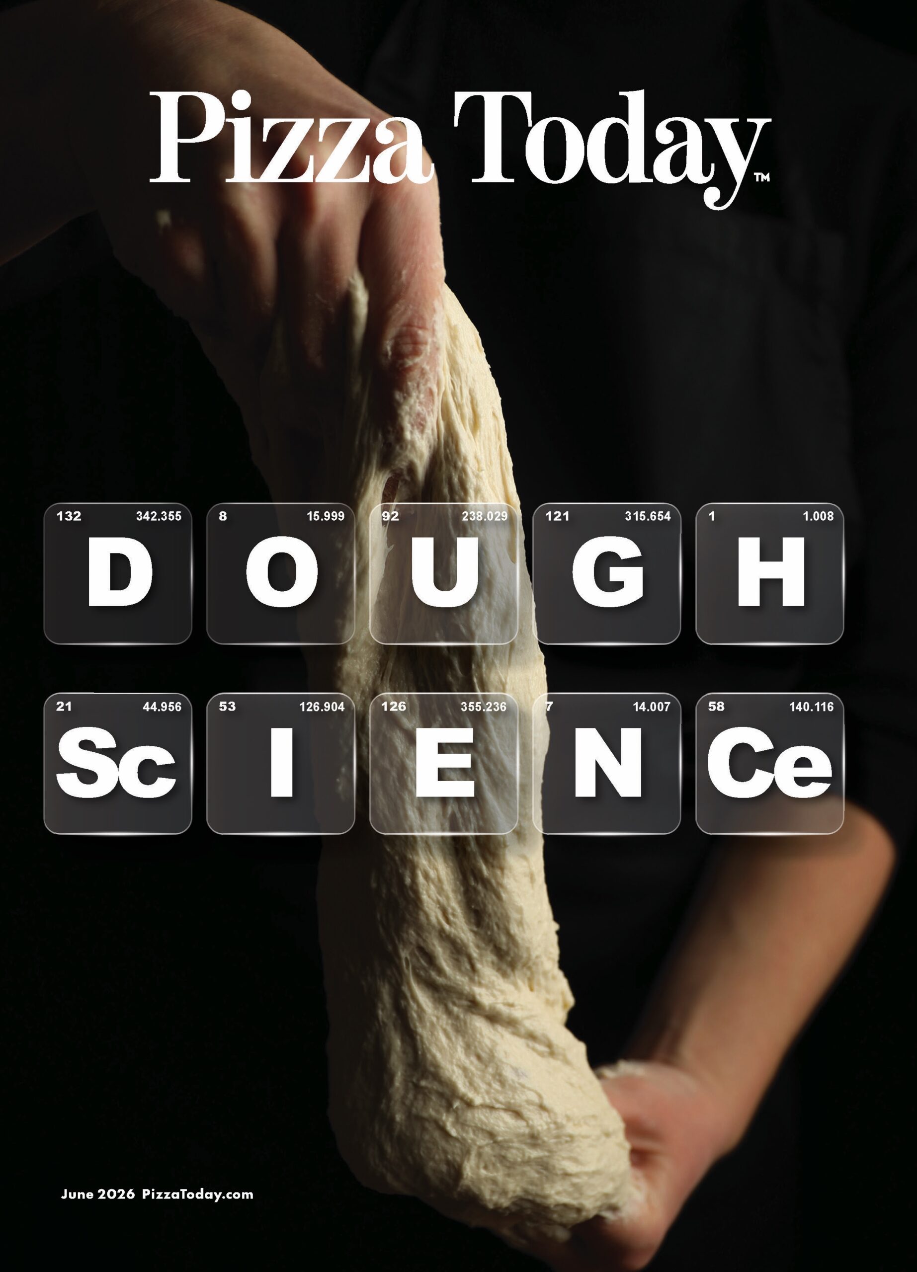 Image of Pizza Today magazine June 2026 "Dough Science" cover