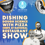 Juan Robles, corporate chef for Triple Beam Pizza in Los Angeles, CA and Vitangelo Recchia of Bella Napoli Pizzeria and Restaurant in Port Charlotte, FL on The Hot Slice Podcast with Pizza Today